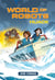 Reading Planet KS2 - World of Robots: Hijack!- Level 4: Earth/Grey band