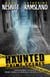 Haunted Crime Scenes: Paranormal Evidence From Crimes & Criminals Across The USA - Haunted Crime Scenes, #2
