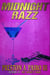 Midnight Razz