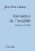 L'évidence de l'invisible - Anamnèse essentielle