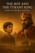 The Boy and The Tyrant King - Islamic Stories, #0