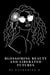 Blossoming Beauty and Liberated Futures: Queer Joy, Self-Acceptance, Eroticism, and the Collective Power of a Free Future - Echoes & Awakenings, #3
