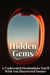 Hidden Gems: 15 Underrated Destinations You’ll Wish You Discovered Sooner