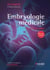 Embryologie médicale (9e édition française - 13e édition américaine)