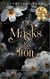 Before the Mask: Of Masks and Iron Prequel Novella - Warring Hearts, #1.5