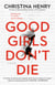 Good Girls Don't Die