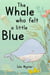 The Whale Who Felt a Little Blue: A Picture Book About Depression