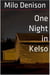 One Night in Kelso