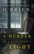 A Murder in a Different Light