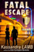 Fatal Escape, A C.o.P. on the Scene Mystery - A C.o.P. on the Scene Mystery, #2