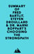 Summary of Fred Bartlit, Steven Droullard & Dr. Marni Boppart's Choosing the StrongPath