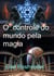 O controle do mundo pela magia - Cabala e Meditação, #11