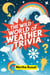 The Wild World of Weather Trivia