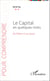 Le Capital en quelques mots - De Platon à nos jours
