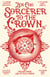 Sorcerer to the Crown