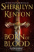 Born of Blood - The League: Eve of Destruction, #3