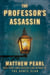 The Professor's Assassin (Short Story)