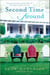 Second Time Around - A Novel