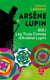 813 les trois crimes d'Arsène Lupin - Arsène Lupin