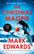 The Christmas Magpie - Behind the twinkling lights, danger watches closely - a terrifying festive thriller from the multi-million copy bestselling author