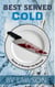 Best Served Cold