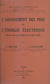 L'abaissement des prix de l'énergie électrique (décrets-lois des 16 juillet et 30 octobre 1935)
