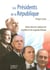 Le petit livre de - les présidents de la République