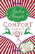 Comfort and Joy