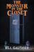 The Monster in the Closet