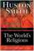 The World's Religions, Revised and Updated - A Concise Introduction