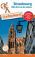 Guide du Routard Strasbourg - Ville d'art et de culture