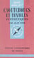 Caoutchoucs et textiles synthétiques