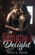 Vampire's Delight - An F/F Lesbian Vampire Tales, #2