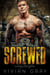 Screwed - Death Angels MC, #1