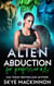 Alien Abduction for Professionals - The Intergalactic Guide to Humans, #2