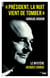 Président, la nuit vient de tomber - Le mystère Jacques Chirac - La vie secrète de Jacques Chirac