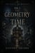 The Scar of the Miniature, Vol.3: The Geometry of Time - The Scar of the Miniature, #3