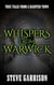 Whispers from Warwick: True Tales from a Haunted Town - Whispers from Warwick, #1