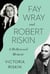 Fay Wray and Robert Riskin - A Hollywood Memoir