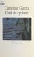 L'œil du cyclone
