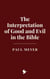 The Interpretation of Good and Evil in the Bible