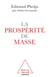La Prospérité de masse