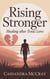 Rising Stronger: Healing After Toxic Love
