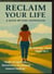 Reclaim Your Life A Guide Beyond Depression