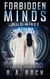Wild Minds - Forbidden Minds, #2