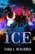 Just Ice- Volume One - One, #1