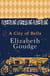 A City of Bells - The Cathedral Trilogy