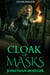 Cloak of Masks - Cloak Mage, #8