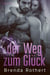 der Weg zum Glück - Feuer auf dem Eis