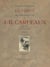 La vérité sur l'œuvre et la vie de J.-B. Carpeaux (1827-1875) - Reproductions d’œuvres inédites